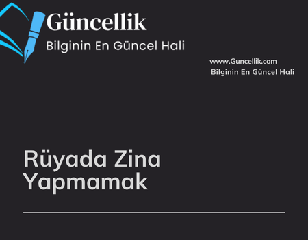 Rüyada Zina Yapmamak